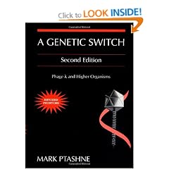 A Genetic Switch: Gene Control and Phage Lambda