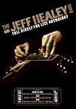The Jeff Healey Band - Full Circle: The Live Anthology