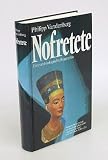 Nofretete. Eine arch�ologische Biographie - Philipp. Vandenberg