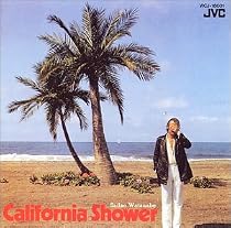 カリフォルニア・シャワー