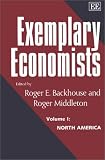 Exemplary Economists: North America v. 1 (Elgar Monographs)