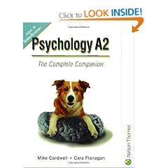 Psychology A2 - The Complete Companion for AQA: The Complete Companion Guide for AQA