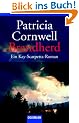 Brandherd: Ein Kay-Scarpetta-Roman