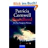 Brandherd: Ein Kay-Scarpetta-Roman