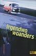 Irgendwo woanders