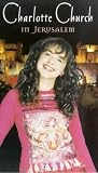 Charlotte Church - In Jerusalem [VHS] [2000]