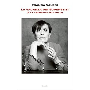 La vacanza dei superstiti: (e la chiamano vecchiaia) (Supercoralli)