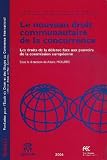 Le nouveau droit communautaire de la concurrence
