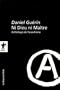Ni Dieu ni Ma�tre - N� 335: Anthologie de l'anarchisme