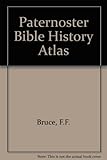 Paternoster Bible history atlas