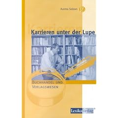 Karrieren unter der Lupe, Buchhandel und Verlagswesen