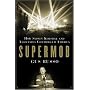 Supermob: How Sidney Korshak and His Criminal Associates Became America's Hidden Powerbrokers