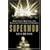 Supermob: How Sidney Korshak and His Criminal Associates Became America's Hidden Power Brokers