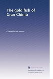 The gold fish of Gran Chimú