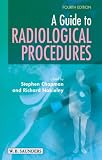 A Guide to Radiological Procedures