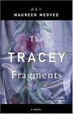 The Tracey Fragments