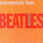 Instrumentally Yours: Beatles Classics