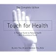 Touch For Health: The Complete Edition by  John F. Thie and Matthew Thie