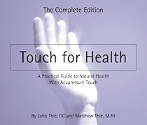 Touch For Health: The Complete Edition