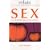 Relate Guide to Sex in Loving Relationships (Relate series)