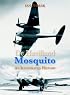 De Havilland Mosquito: An Illustrated History