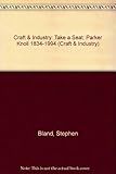 Take a seat : the history of Parker Knoll : 1834-1994