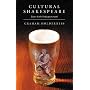 Cultural Shakespeare: Essays in the Shakespeare Myth