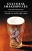 Cultural Shakespeare: Essays in the Shakespeare Myth