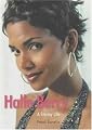 Halle Berry: A Stormy Life