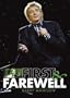Barry Manilow - First and Farewell