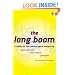 The Long Boom: A Vision For The Coming Age Of Prosperity