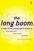 Books : The Long Boom: A Vision for the Coming Age of Prosperity
