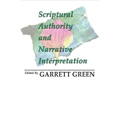 Scriptural Authority and Narrative Interpretation