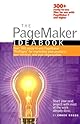 The PageMaker Ideabook: 300+ Ready-to-use Templates dual format CD-ROM for Use with PageMaker 7