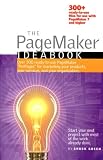 The PageMaker Ideabook: 300+ Ready-to-use Templates dual format CD-ROM for Use with PageMaker 7