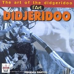 L'Art Du Didjeridoo