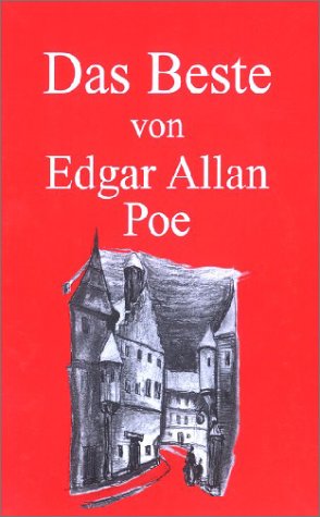 Das Beste von Edgar Allan Poe, 3 Bde.