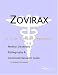 Book Zovirax - A Medical Dictionary, Bibliography, and Annotated Research Guide to Internet References