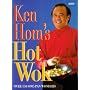 Ken Hom's Hot Wok: Over 150 One-pan Wonders
