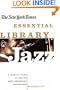 The New York Times Essential Library: Jazz: A Critic's Guide to the 100 Most Important Recordings