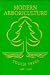 Book Modern Arboriculture: A Systems Approach to the Care of Trees and Their Associates