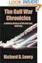 The Gulf War Chronicles: A Military History of the First War with Iraq