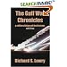 The Gulf War Chronicles: A Military History of the First War with Iraq