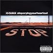 Stop Crying Your Heart Out [DVD]