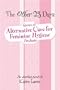 The Other 23 Days: Scores of Alternative Uses for Feminine Hygiene Products