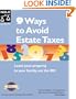 9 Ways to Avoid Estate Taxes