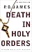 Death in Holy Orders : An Adam Dalgliesh Mystery