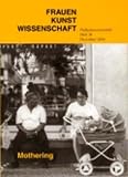 Produkt-Bild: FrauenKunstWissenschaft (ab 2007: FKW // Zeitschrift f&uuml;r Geschlechterforschung und visuelle Kultur) [Jahresabo]
