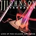 Standards:
Live
at
the
Village
Vanguard