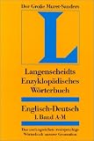 Langenscheidt's Encyclopaedic Dictionary of the English and German Languages: "Der Grosse Muret-Sanders"